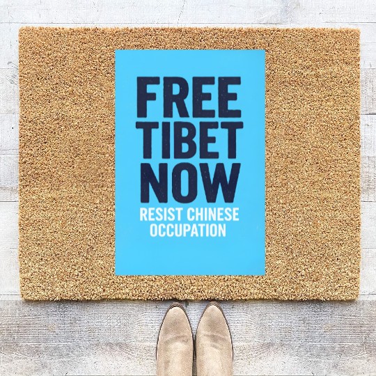 FREE TIBET NOW! Resist chinese occupation Coir Doormats