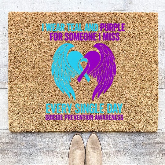 I Wear Teal and Purple for Someone Suicide Awarene Coir Doormats