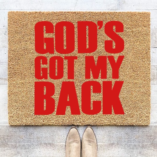 GOD'S GOT MY BACK Coir Doormats