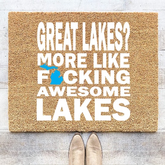 Funny Great Lakes Awesome Humor Apparel Clothing Coir Doormats