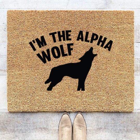 I'm The Alpha Wolf Coir Doormats