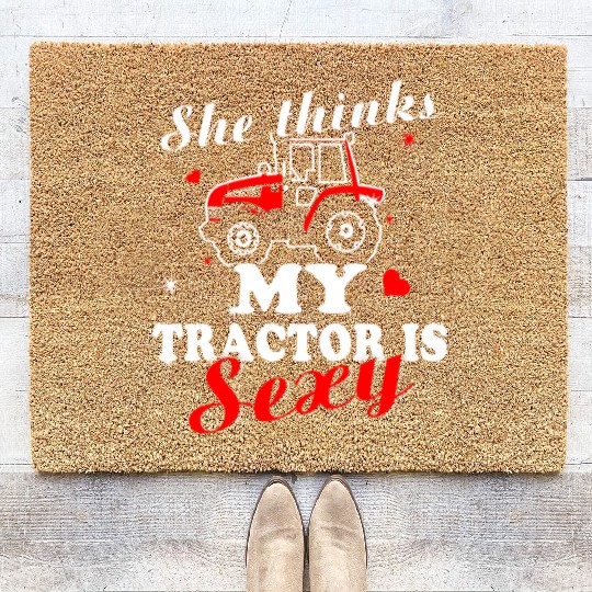 Tractor - she thinks my tractor is sexy Coir Doormats