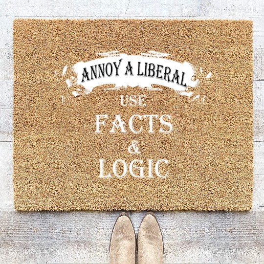 Anti liberals Coir Doormats - Annoy a liberal