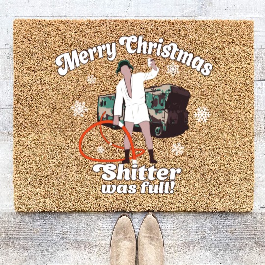 Cousin Eddie Shitter Was Full Coir Doormats