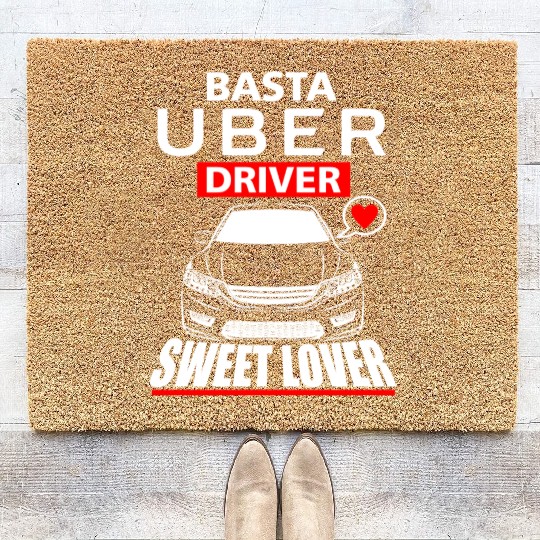 Basta Uber Driver Sweet Lover - Tagalog version2 Coir Doormats