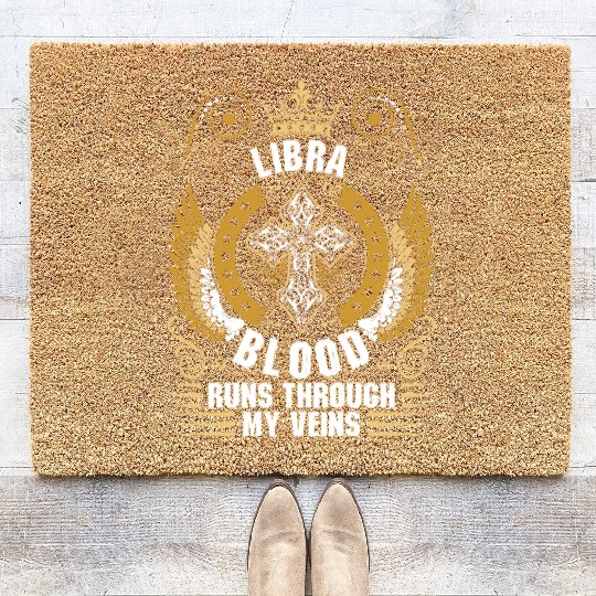 Libra Blood Runs Through My Veins Coir Doormats