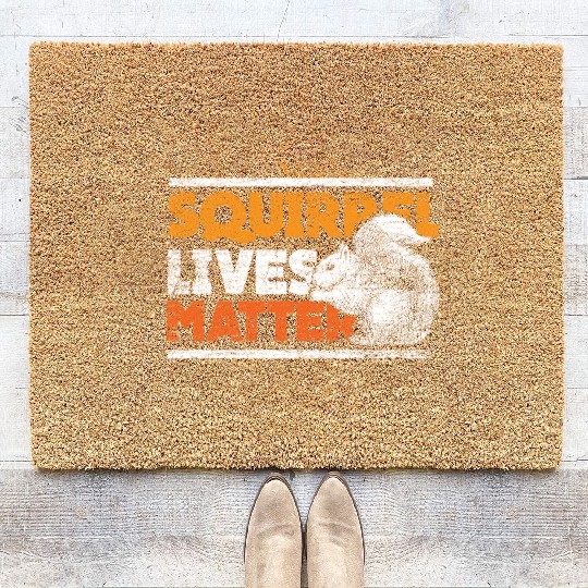 Squirrel lives matter Coir Doormats
