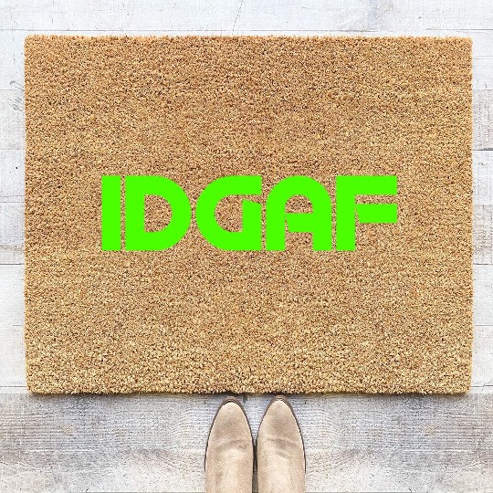 IDGAF (LIME GREEN PRINT) Coir Doormats