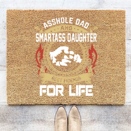 asshole dad and smartass daughter Coir Doormats