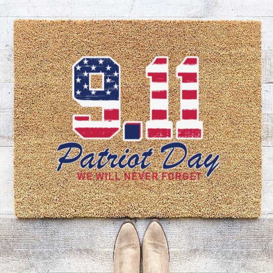 Patriot Day Never Forget 9 11 Anniversary Coir Doormats