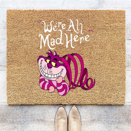 Cheshire Cat Were all Mad Here Cat 1669 Coir Doormats