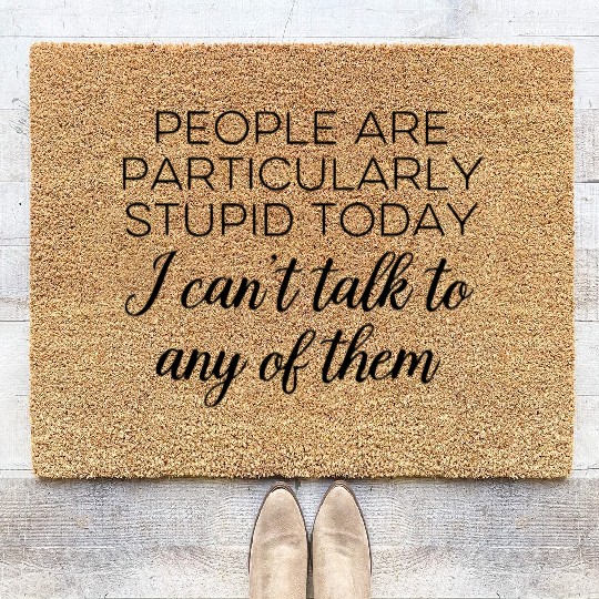 Stupid People Classic Coir Doormats