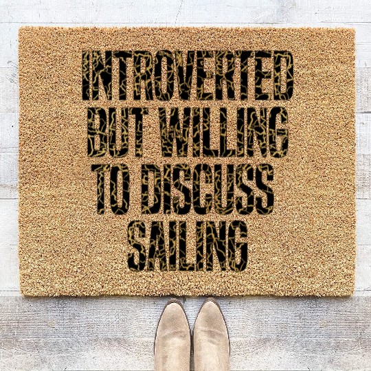 Sailing Coach: Introverted But Willing To Discuss Coir Doormats