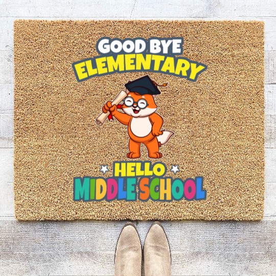 Good Bye Elementary Hello Middle School Graduation Coir Doormats