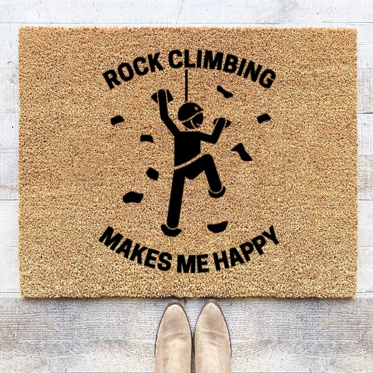 Rock Climbing Makes Me Happy Coir Doormats