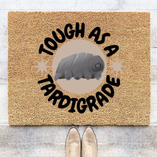 tough as a tardigrade,waterbear,science puns Coir Doormats