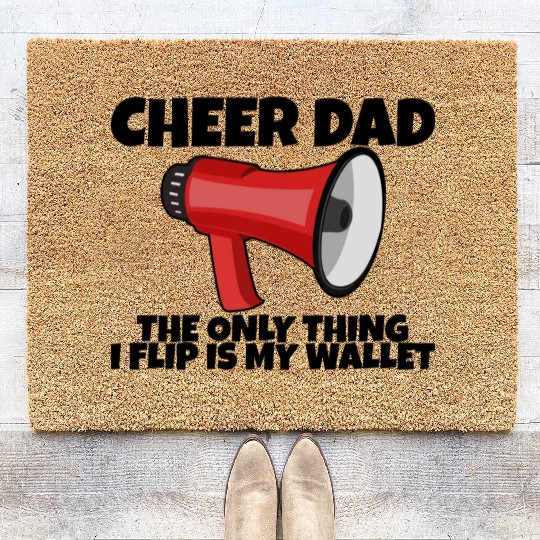 Cheer Dad, The Only Thing I Flip Is My Wallet 5 Coir Doormats