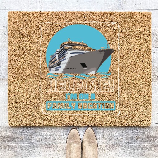 Help Me I'm On A Family Vacation Coir Doormats