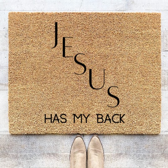 Jesus Has My Back Coir Doormats