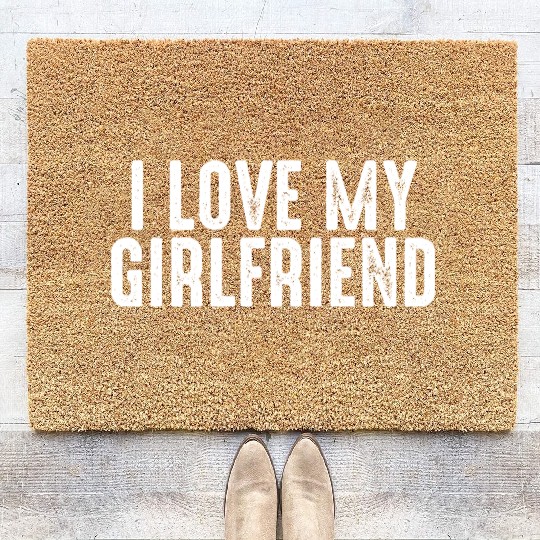 i love my girlfriend Coir Doormats 2022