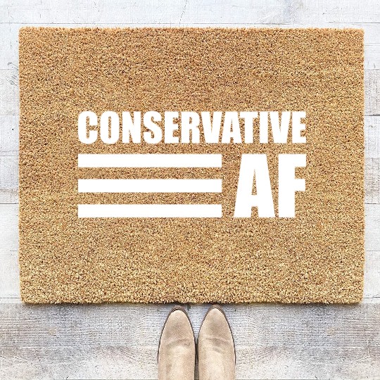 CONSERVATIVE AF Republican Support Anti Liberal Coir Doormats