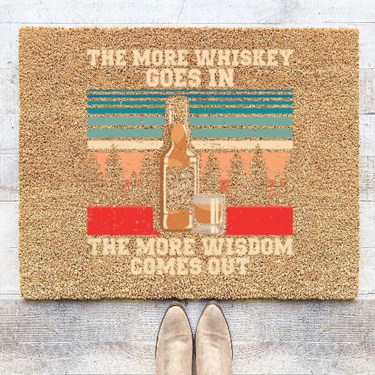 The More Whiskey Goes In | Bourbon Drinker Coir Doormats