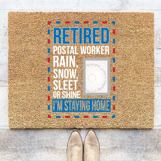 Retired Postal Worker Retirement Mailman Postman Coir Doormats