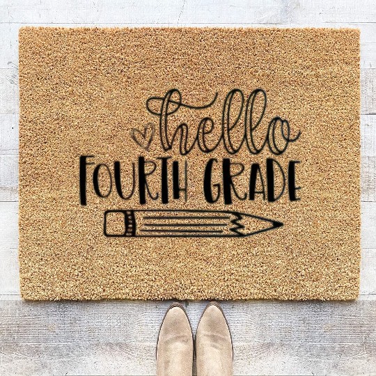 Hello Fourth Grade Student Teacher Back to School Coir Doormats