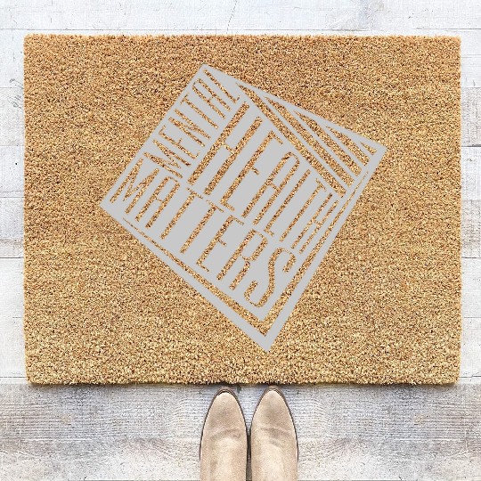 mental health matters quote Coir Doormats