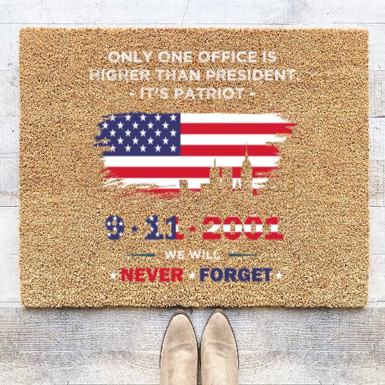 We will never forget the Patriot Day 911 Coir Doormats