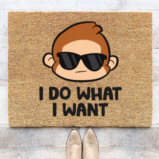Cute Monkey Ape I Do What I Want Coir Doormats