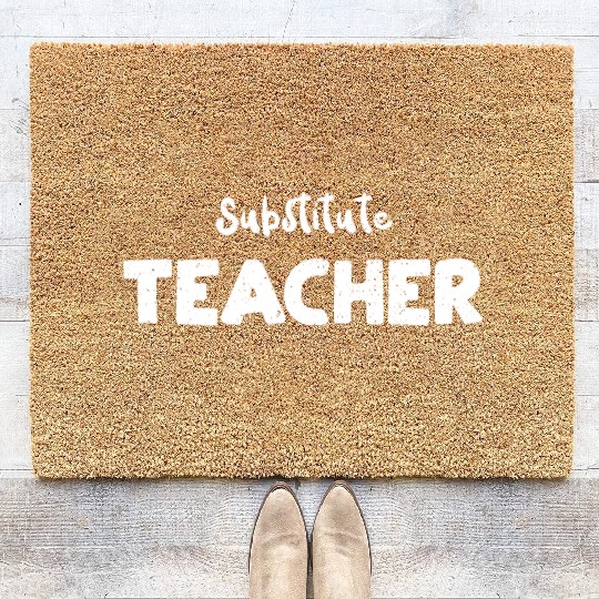 Substitute Teacher - Teacher Coir Doormats