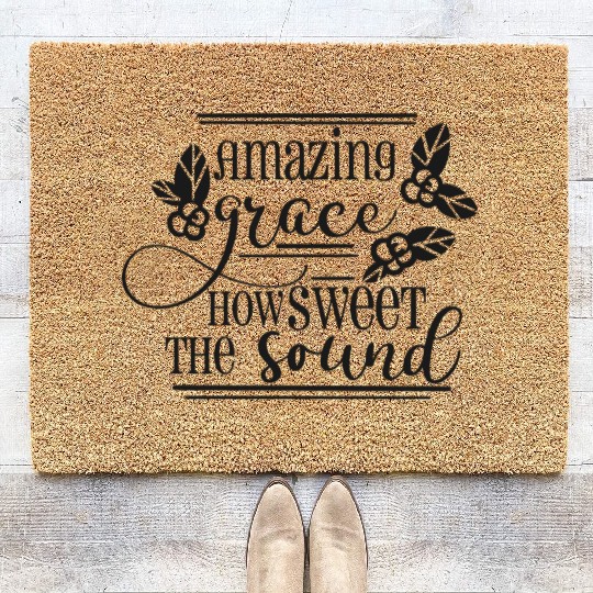 Amazing Grace how sweet the sound Coir Doormats