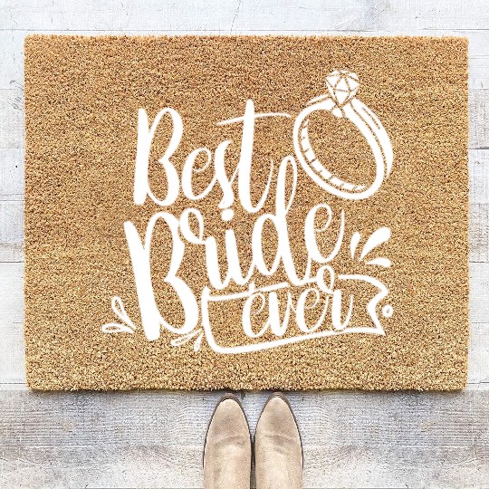 Best Bride Ever Wedding Bachelorette Party Cute Coir Doormats