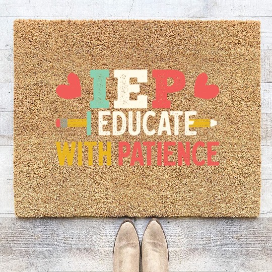 Encourage Progress Special Education Teacher Life Coir Doormats