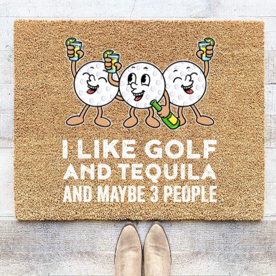 I Like Golf And Tequila Funny Golf Gift Coir Doormats