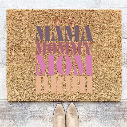 mama mommy mom bruh Coir Doormats