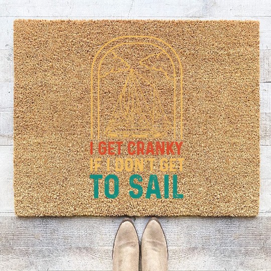 I Get Cranky Tourist Gift Coir Doormats