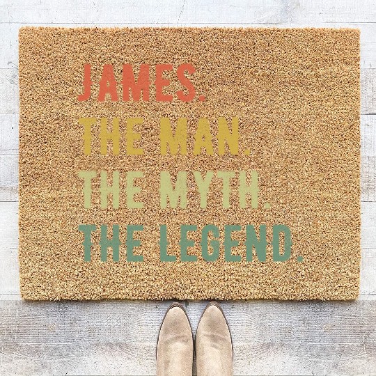 James First Name The Man The Myth The Legend Coir Doormats