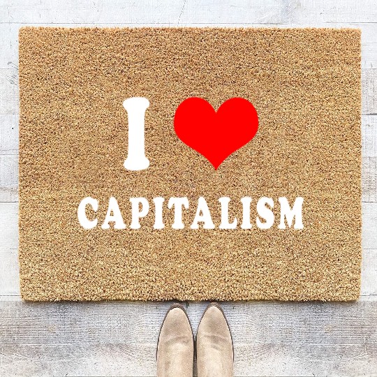 I love capitalism Coir Doormats