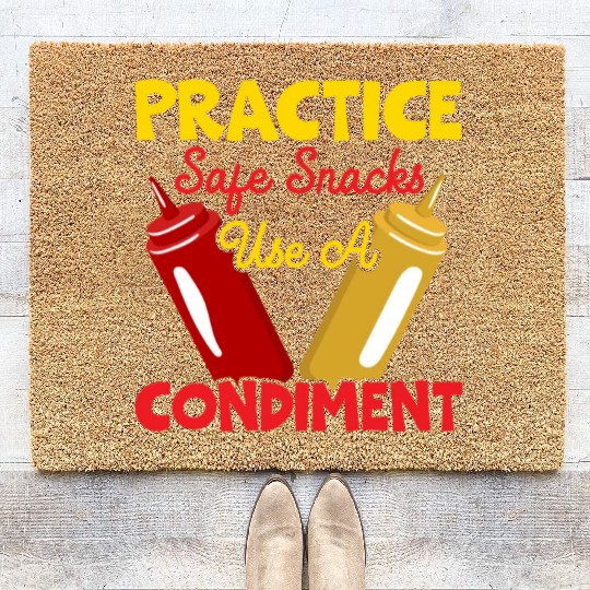 Practice Safe Snacks Use A Condiment Ketchup Coir Doormats
