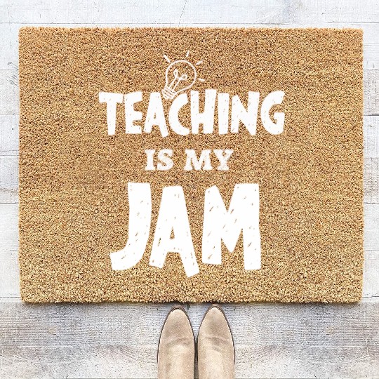 Teaching Is My Jam School Teacher Appreciation Coir Doormats