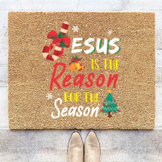 Jesus Is The Reason For The Season Coir Doormats