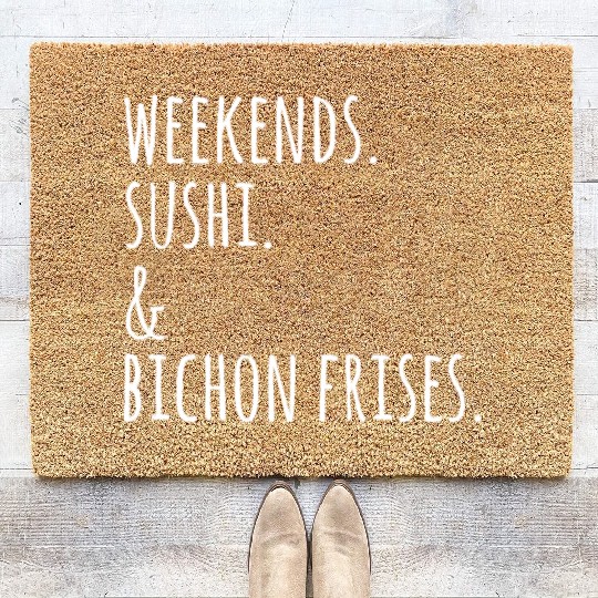 Weekends Sushi And Bichon Frises Coir Doormats