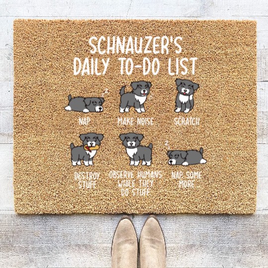 Schnauzer Daily To Do List Coir Doormats