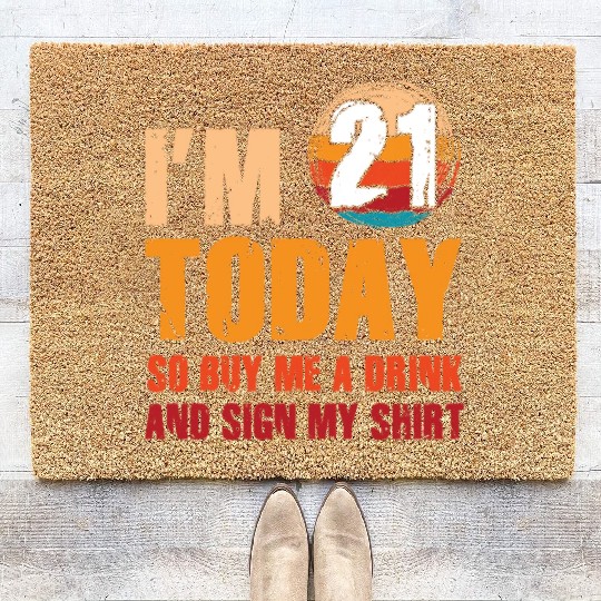 Its my Birthday Sign My Coir Doormats