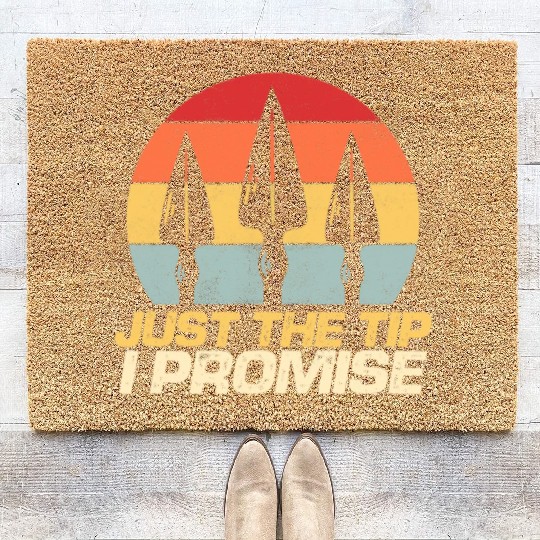 Just The Tip I Promise Archery Arrowhead Bow Coir Doormats