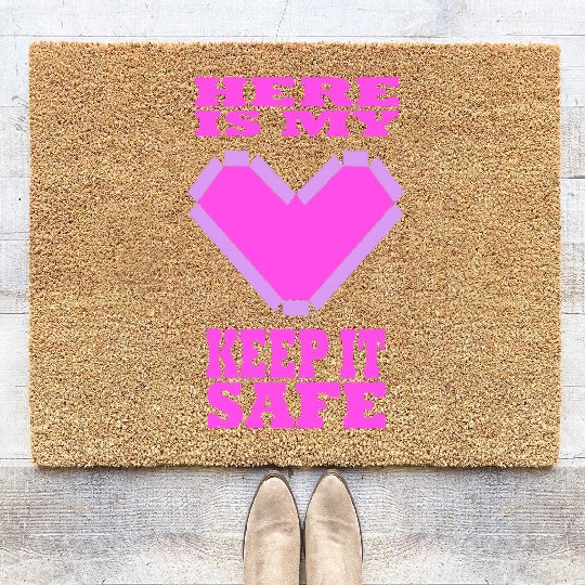 Here Is My Heart, Keep It Safe - Valentine's Day Coir Doormats
