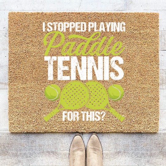 Paddle Tennis Player Match I stopped for this Coir Doormats