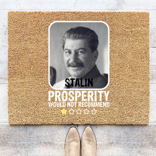 Prosperity Would Not Recommend Anti Communist Coir Doormats